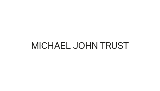 Michael John Trust