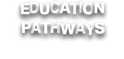 Education Pathways